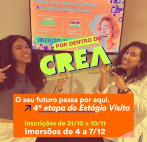 Leia mais sobre o artigo 4ª Etapa do Programa de Estágio Visita do Crea-SP Jovem