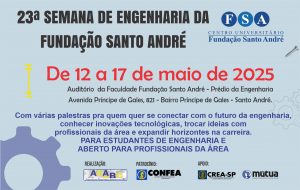 Leia mais sobre o artigo 23ª Semana de Engenharia da Fundação Santo André