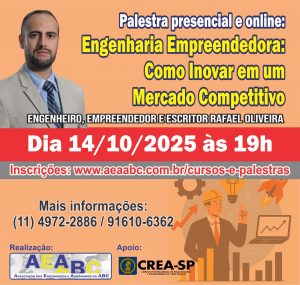 Leia mais sobre o artigo AEAAABC promove palestra sobre Engenharia Empreendedora: Como Inovar em um Mercado Competitivo
