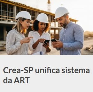 Leia mais sobre o artigo Crea-SP unifica sistema da ART