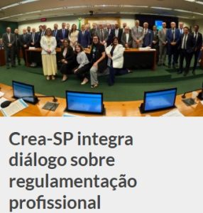 Leia mais sobre o artigo Crea-SP integra diálogo sobre regulamentação profissional