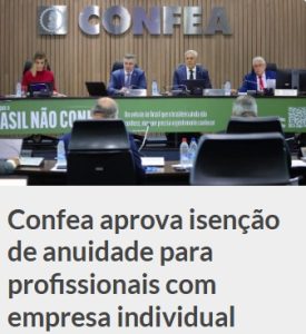 Leia mais sobre o artigo Confea aprova isenção de anuidade para profissionais com empresa individual
