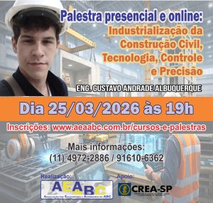 Leia mais sobre o artigo AEAABC promove palestra híbrida sobre Industrialização da Construção Civil