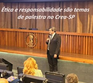 Leia mais sobre o artigo Ética e responsabilidade são temas de palestra no Crea-SP