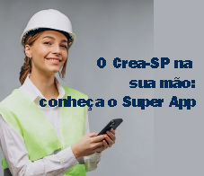 Leia mais sobre o artigo O Crea-SP na sua mão: conheça o Super App