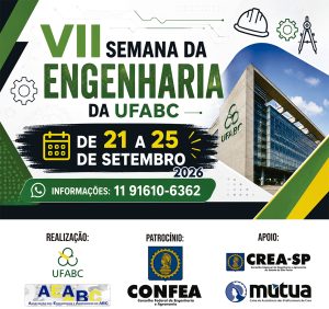 Leia mais sobre o artigo VII Semana da Engenharia da UFABC acontece de 21 a 25 de setembro